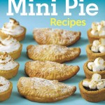 195 Mini Pies Sweet to Savory