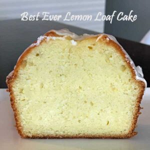 Best Ever Lemon Loaf Cake recipe from Baking With Julia.