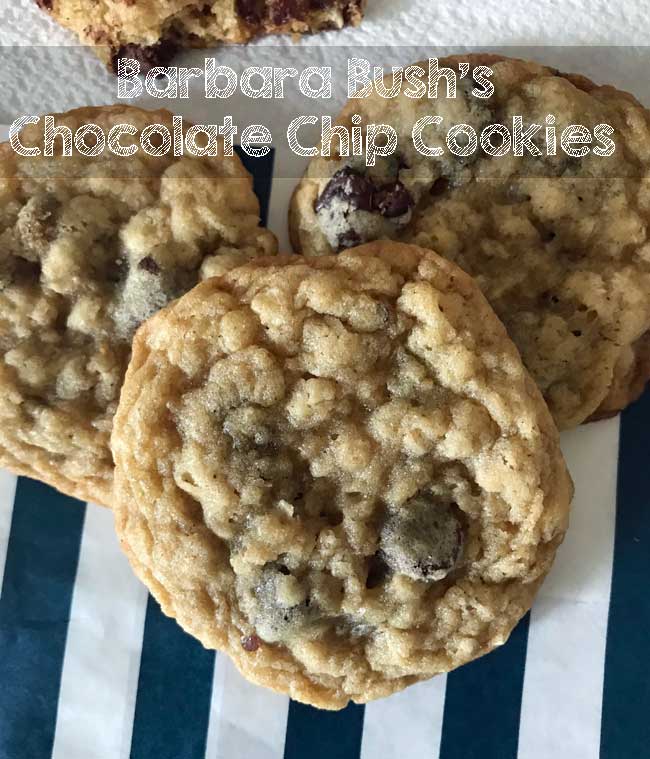 Barbara Bush's Chocolate Chip Cookies with quick oats.
