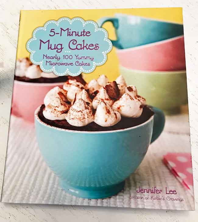 Mug Cake Cookbook by Jennifer Lee