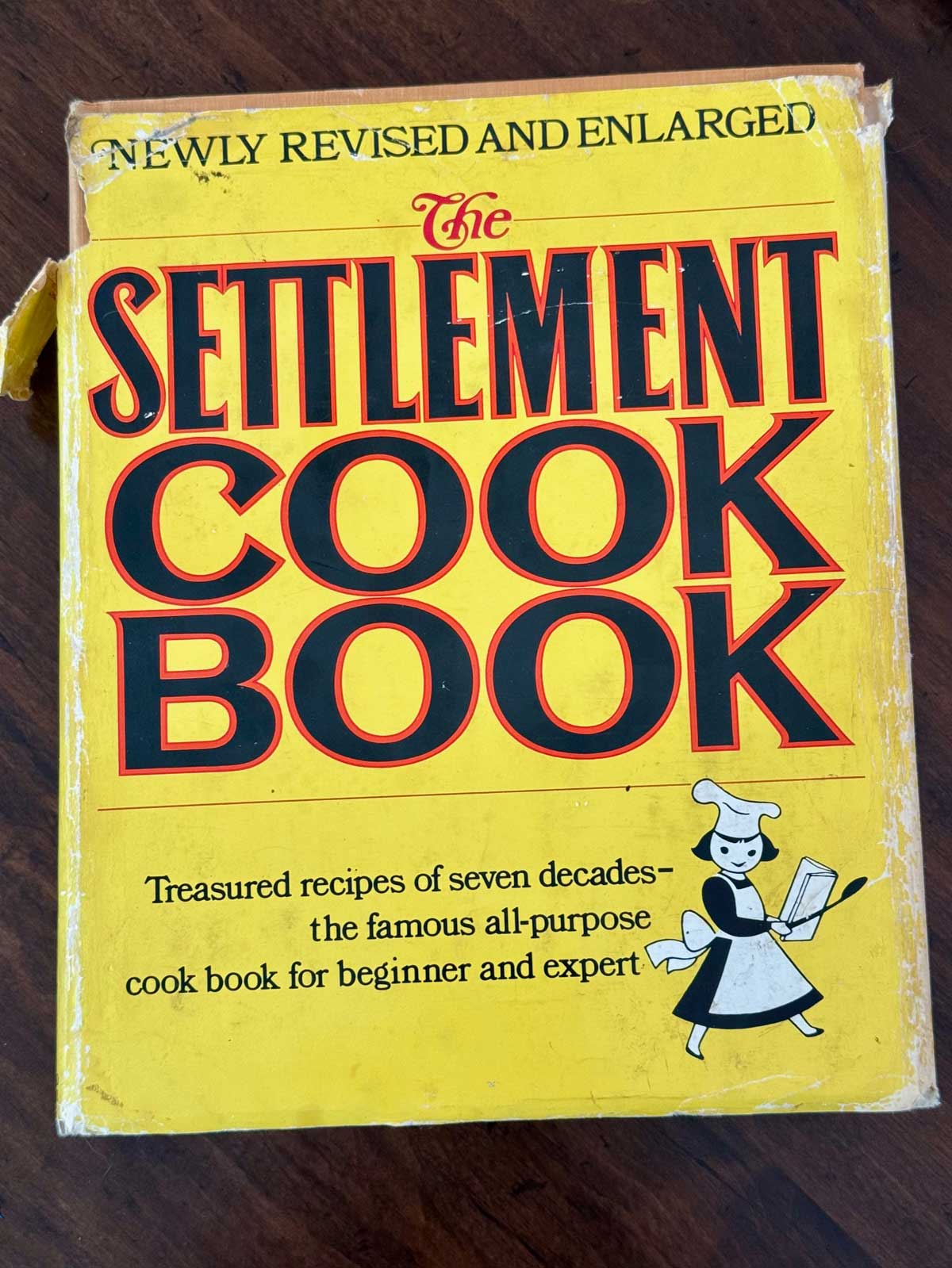 The Settlement Cookbook from the 1970s.